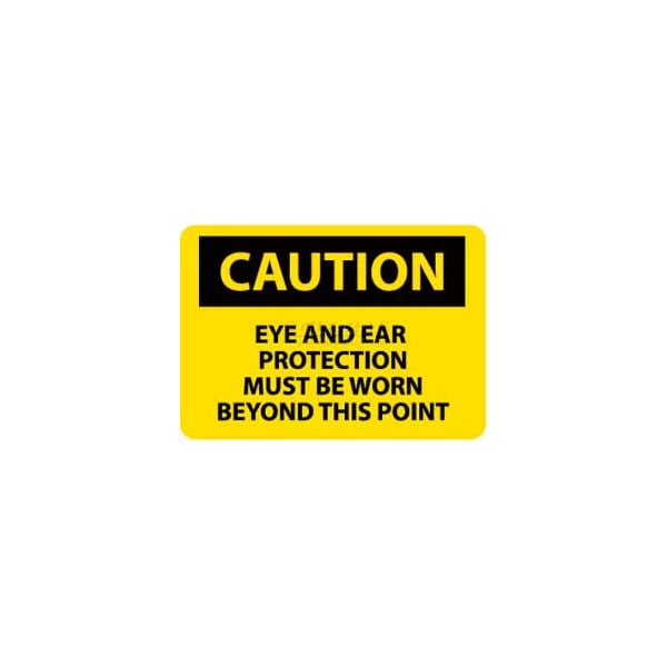 National Marker Co NMC OSHA Sign, Caution Eye & Ear Protection Must Be Worn Beyond This Point, 10in X 14in, Yw/Blk C480PB - main